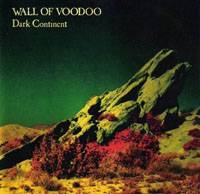 Wall of Voodoo : Dark Continent